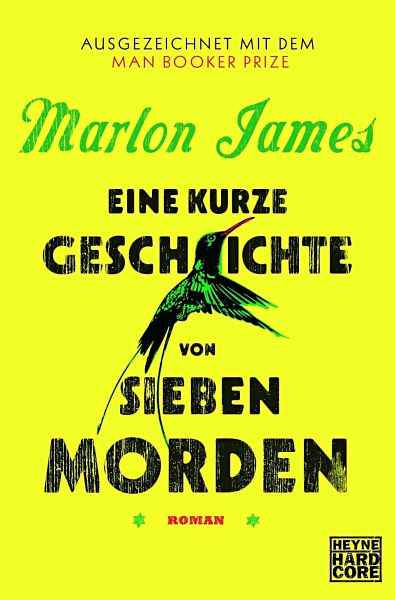 Eine kurze Geschichte von sieben Morden - James, Marlon