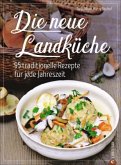 Die neue Landküche (Restauflage)