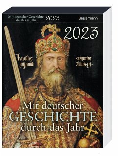 Mit deutscher Geschichte durch das Jahr 2023
