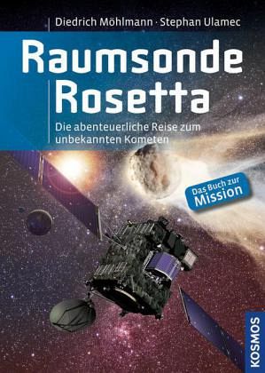 Raumsonde Rosetta - Möhlmann, Diedrich
