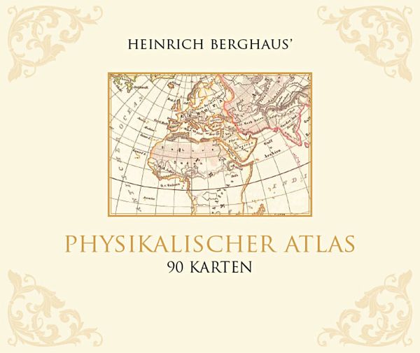 Physikalischer Atlas - Berghaus, Heinrich