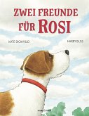 Zwei Freunde für Rosi (Restauflage) Zwei Freunde für Rosi (Restauflage)