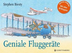 Geniale Fluggeräte - Biesty, Stephen