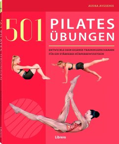 501 Pilates Übungen - Avizienis, Audra