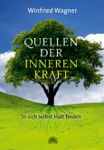 Quellen der inneren Kraft (Restauflage)