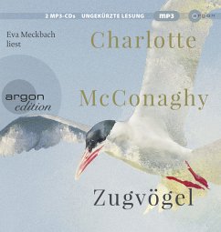 Zugvögel, 2 mp3-CDs - McConaghy, Charlotte