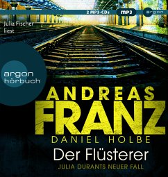 Der Flüsterer, 2 mp3-CDs - Franz, Andreas; Holbe, Daniel