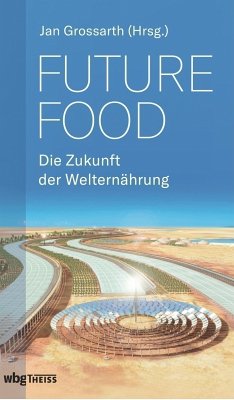 Future Food - Grossarth, Jan