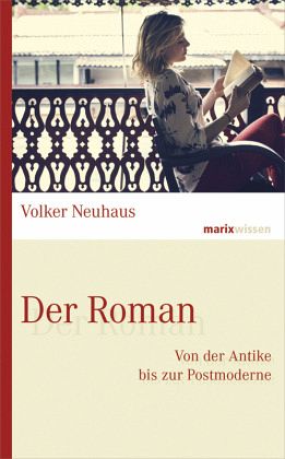 Der Roman - Neuhaus, Volker