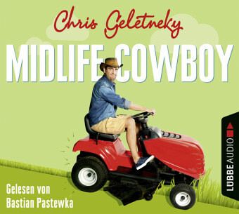 Midlife-Cowboy, 6 CDs - Geletneky, Chris