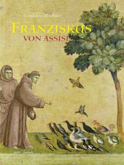 Franziskus von Assisi - Elschner, Geraldine