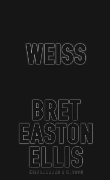 Weiß - Ellis, Bret Easton