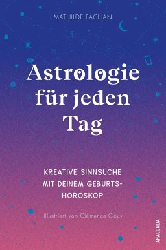 Astrologie für jeden Tag - Fachan, Mathilde