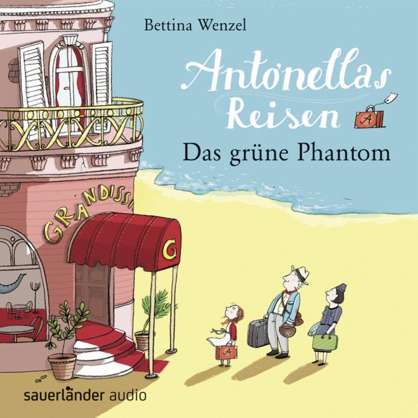 Antonellas Reisen, 2 CDs - Wenzel, Bettina; Niederfahrenhorst, Volker; Hattenhauer, Ina