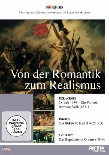 Palettes: Von der Romantik zum Realismus, DVD