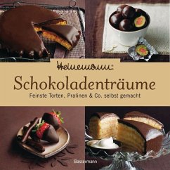 Schokoladenträume - Heinemann, Heinz-Richard