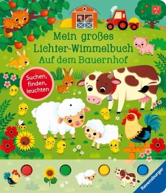 Mein großes Lichter-Wimmelbuch - Auf dem Bauernhof - Grimm, Sandra