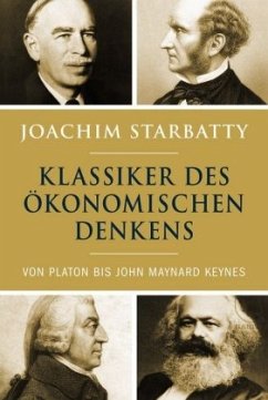 Klassiker des ökonomischen Denkens - Starbatty, Joachim