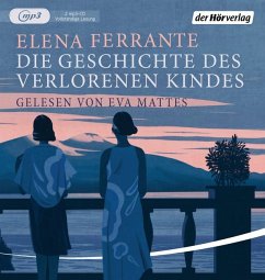 Die Geschichte des verlorenen Kindes, 2 mp3-CDs - Ferrante, Elena