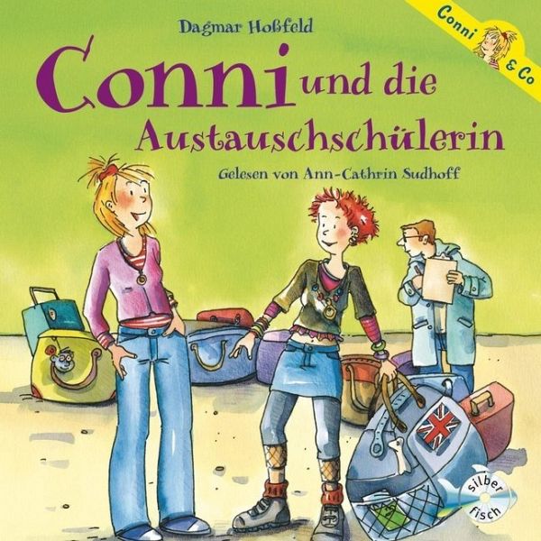 Conni und die Austauschschülerin, 2 CDs - Hoßfeld, Dagmar