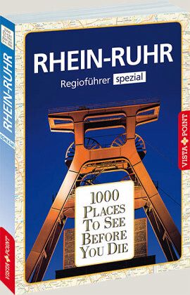 1000 Places- Regioführer Rhein-Ruhr - Wagner, Heike; Mlinzk, Romy