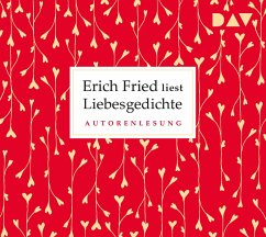 Erich Fried liest Liebesgedichte, CD - Fried, Erich