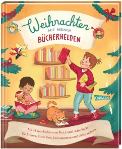 Weihnachten mit meinen Bücherhelden - Scheffler, Axel; Baguley, Elizabeth; Bright, Paul