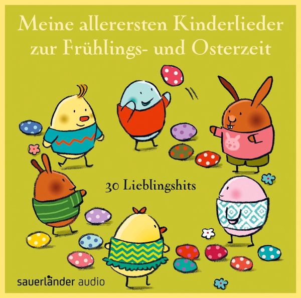Meine allerersten Kinderlieder zur Frühlings- und Osterzeit, CD - Vahle, Fredrik; Hoffmann, Klaus W.; Geiling, Toni; Grosche, Erwin; Steier, Ulrich