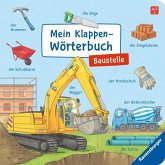 Mein Klappen-Wörterbuch Baustelle