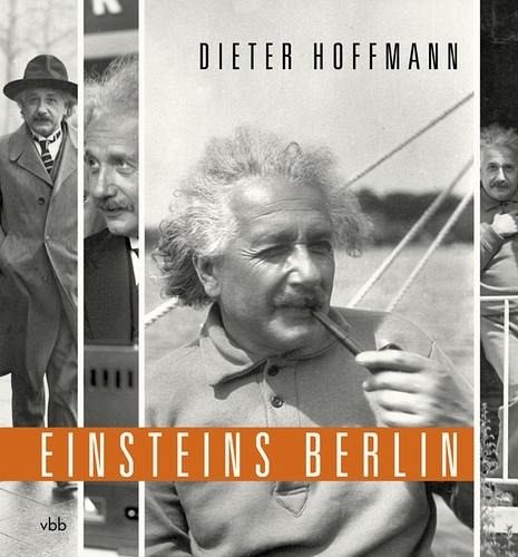 Einsteins Berlin - Hoffmann, Dieter