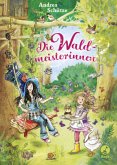 Die Waldmeisterinnen