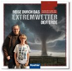 Reise durch das Extremwetter der Erde (Restauflage)