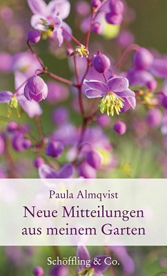 Neue Mitteilungen aus meinem Garten - Almqvist, Paula