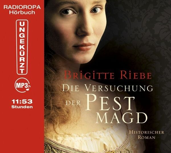Die Versuchung der Pestmagd, 1 mp3-CD - Riebe, Brigitte