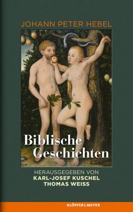 Biblische Geschichten - Hebel, Johann Peter