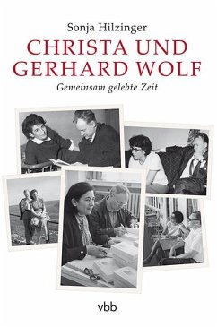 Christa und Gerhard Wolf - Hilzinger, Sonja