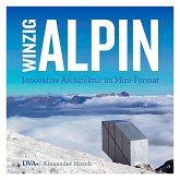 Winzig alpin