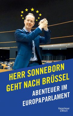 Herr Sonneborn geht nach Brüssel - Sonneborn, Martin