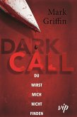 Dark Call (Restauflage)