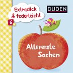 Extradick & Federleicht - Allererste Sachen