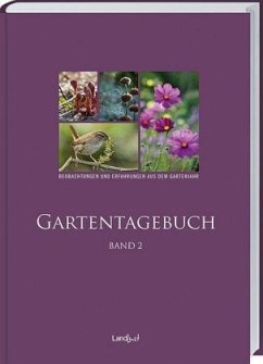 Gartentagebuch Bd. 2 - Tegtmeyer, Renate; Dr. Huchzermeyer, Christa