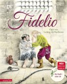 Fidelio Musikbilderbuch mit CD (Restauflage)