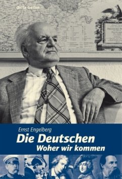 Die Deutschen - Woher wir kommen - Engelberg, Ernst