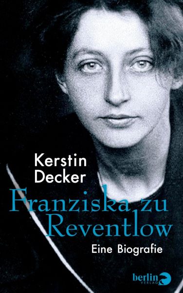 Franziska zu Reventlow - Decker, Kerstin