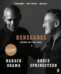 Renegades - Obama, Barack; Springsteen, Bruce