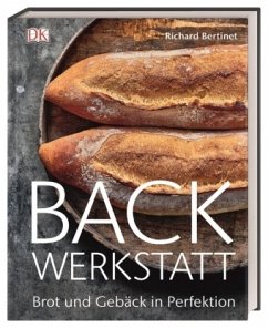 Backwerkstatt - Bertinet, Richard