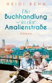 Die Buchhandlung in der Amalienstraße   (Mängelexemplar) Die Buchhandlung in der Amalienstraße   (Mängelexemplar)
