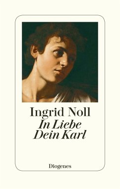 In Liebe Dein Karl - Noll, Ingrid