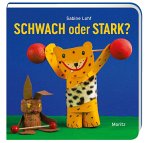 Schwach oder Stark? (Restauflage)