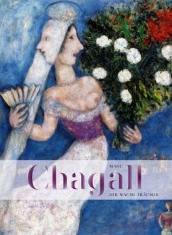 Marc Chagall - Der wache Träumer - Müller, Markus